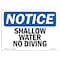 Signmission OSHA Notice, 5" Height, Shallow Water No Diving Sign, 7" X 5", Landscape OS-NS-D-57-L-18302 - alternate 1